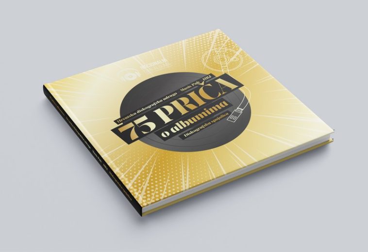 Promocijom knjige “75 priča o albumima – Diskografska spajalica” obilježit će se Nacionalni dan albuma 2023.